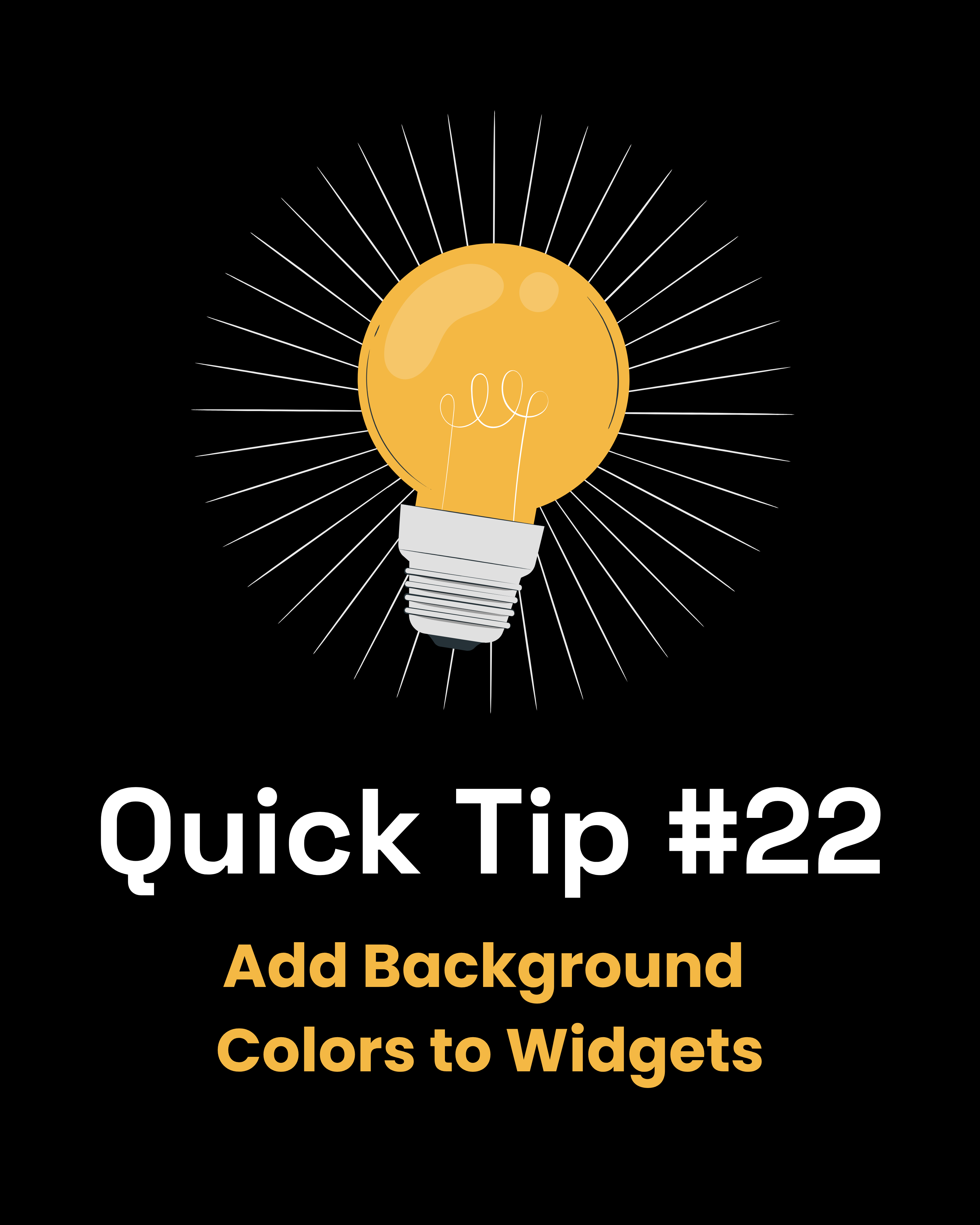 Quick Tip #22 - Add Background Colors to Widgets